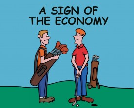 A bad economy is having a detrimental effect on a guy's dating habits. While golfing with his buddy, he explains what action is necessary.