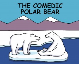 A polar bear tries his hand at comedy. Judging by the smile on his friend's face, he may have a new career.