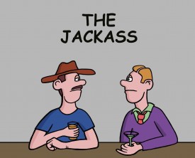 A man is acting like a jackass at a bar. He's new in town, and he has a very pompous attitude. Thankfully, a local patron puts him in his place.
